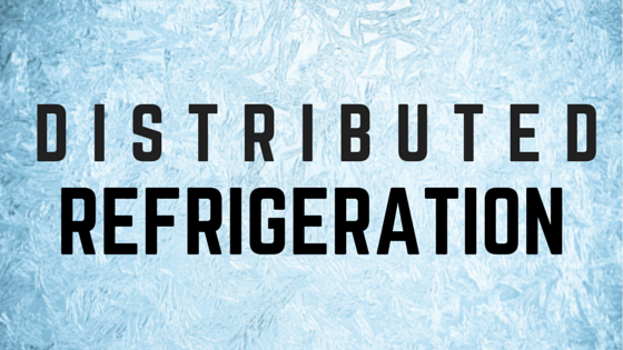 Distributed Refrigeration: The Benefits of Ammonia Refrigeration Without the Risk